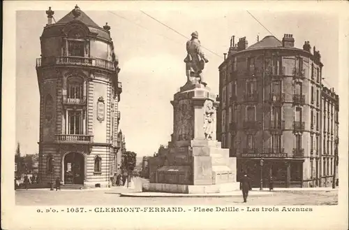 Clermont Ferrand Place Delille Les trois Avenues Kat. Clermont Ferrand