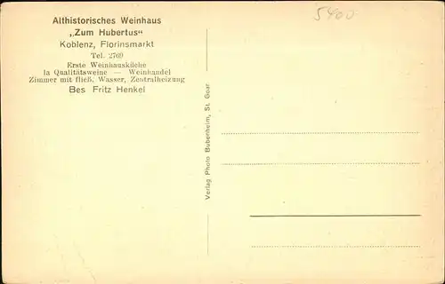 Koblenz Coblenz Althistorisches Weinhaus zum Hubertus Fachwerkhaus Kirche Kat. Koblenz