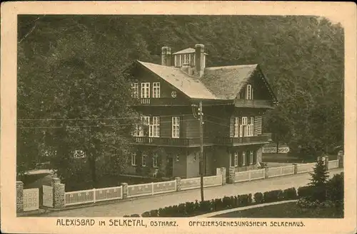 Alexisbad Harz Offiziersgenesungsheim Selkehaus Selketal Kat. Harzgerode