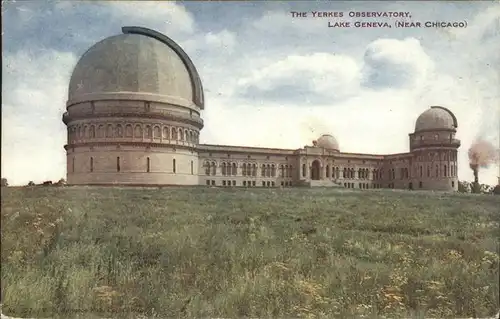 Observatorium Sternwarte Urania Yerkes Lake Geneva Chicago Kat. Gebaeude