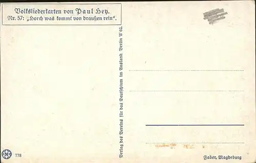 Hey Paul Nr. 57 Volksliederkarte Horch was kommt von draussen rein Kat. Kuenstlerkarte
