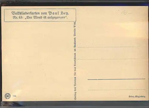 Hey Paul Nr. 63 Volksliederkarte Der Mond ist aufgegangen Kat. Kuenstlerkarte