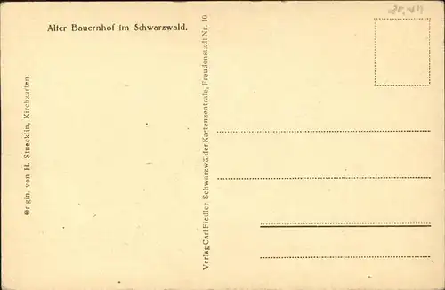 Bauernhof Schwarzwald H. Stuecklin Nr. 10 Kirchzarten  Kat. Landwirtschaft