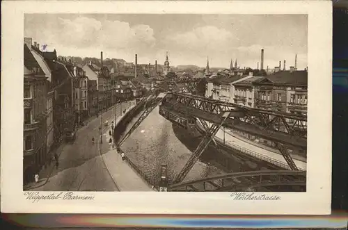 Barmen Wuppertal Schwebebahn Wertherstrasse Kat. Wuppertal