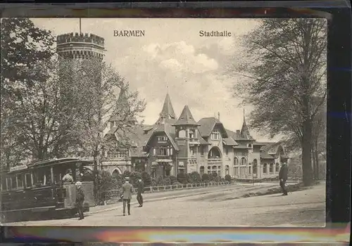 Barmen Wuppertal Stadthalle Turm Strassenbahn Kat. Wuppertal