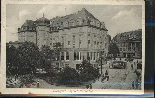 Elberfeld Wuppertal Hotel Kaiserhof Strassenbahn / Wuppertal /Wuppertal Stadtkreis