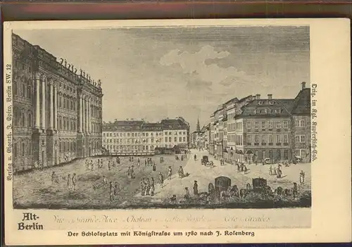 Berlin Schlossplatz Koenigstr.  Kat. Berlin