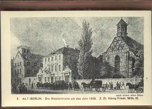 Berlin Klosterkriche 1838 Stich Kuenstlerkarte Kat. Berlin