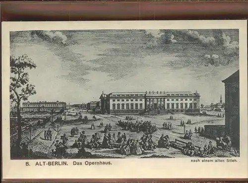 Berlin Opernhaus alter Stich Kat. Berlin