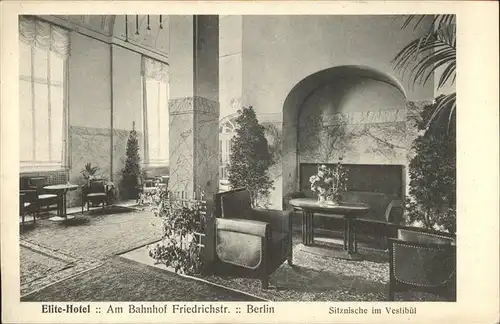 Berlin Sitznische Vestibuel Bahnhof Friedrichstr. Elite Hotel Kat. Berlin