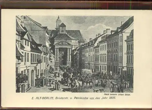 Berlin Bruederstr. Petrikirche um 1806 Kat. Berlin