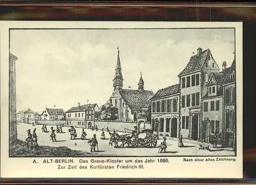 Berlin Das Graue Kloster um 1690 Kat. Berlin