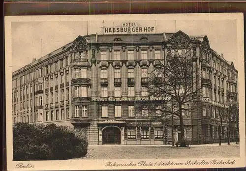 Berlin Askanischer Platz Hotel Habsburger Hof Kat. Berlin