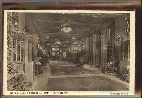 Berlin Hotel Der Fuerstenhof Grosse Halle Kat. Berlin