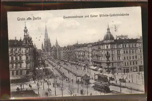 Berlin Tauenzienstrasse Kaiser Wilhelm Gedaechtniskirche Strassenbahn Kat. Berlin