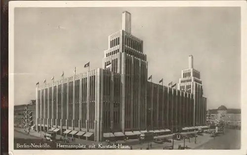 Neukoelln Hermannplatz Karstadt Haus Kat. Berlin