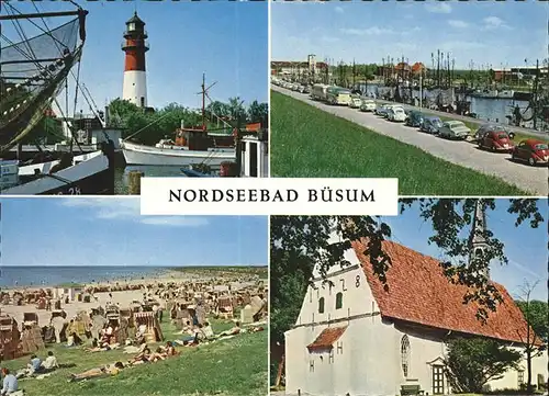 Buesum Nordseebad Leuchtturm Kutterhafen Strand St. Clemens Kirche Kat. Buesum