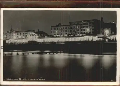 Borkum Nordseebad Nachtaufnahme / Borkum /Leer LKR