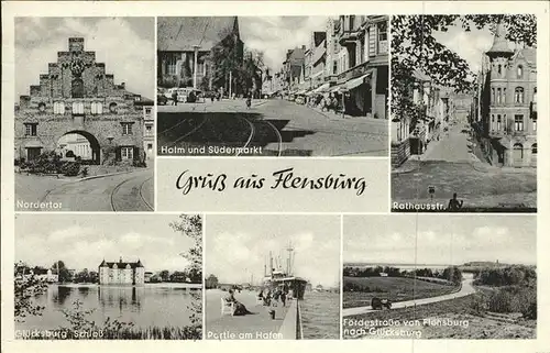 Flensburg Nordertor Holm Suedermarkt Hafen Schloss Kat. Flensburg