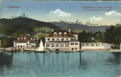 Tegernsee Schlosskaffee und Hotel Alte Post Kat. Tegernsee
