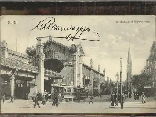 Bahnhof Hochbahnhof Buelowstr. Berlin Strassenbahn Kat. Eisenbahn