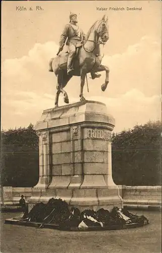Denkmal Kaiser Friedrich Koeln a. Rh. / Denkmaeler /