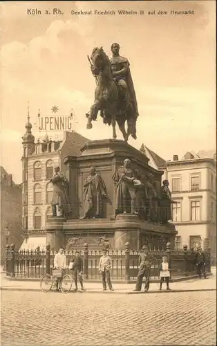 Denkmal Koeln a. Rh. Friedrich Wilhelm III. Heumarkt / Denkmaeler /