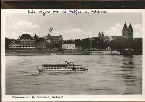 Dampfer Binnenschifffahrt Kaiserwerth a. Rh. Gaststaette Zollhaus Kat. Schiffe