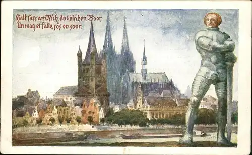 Koeln Rhein Koelnische Bauer in Eisen Dom Gedicht Rudolf Herzog Kat. Koeln