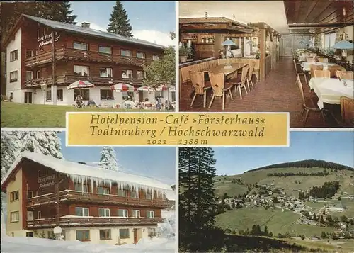 Todtnauberg Schwarzwald Pension Cafee Foersterhaus  Kat. Todtnau