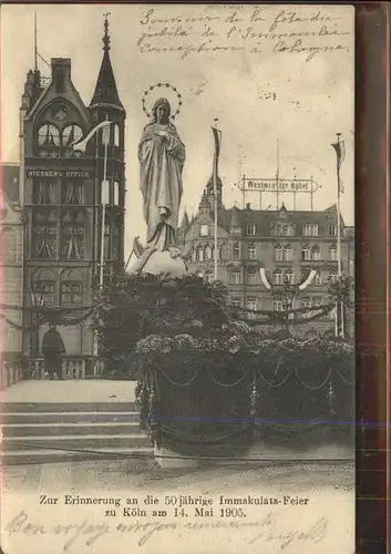 Koeln Rhein 50 jaehrige Immakulata Feier 14.Mai 1905 Kat. Koeln