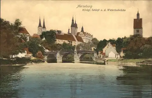 Merseburg Koenigliches Schloss und Waterloobrucke Kat. Merseburg