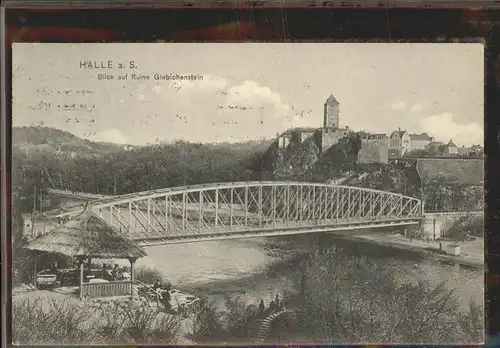 Halle Saale Blicka auf Ruine Giebichenstein Bruecke Saale Kat. Halle