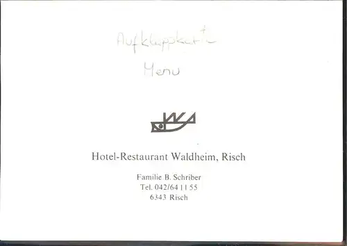 Risch Hotel Waldheim Klappkarte Kat. Risch