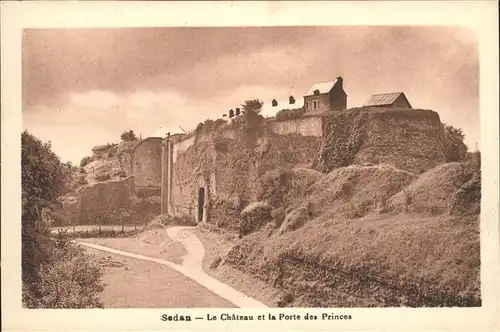 Sedan Ardennes Chateau et la Porte des Princes Kat. Sedan