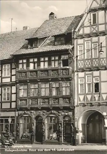 pw09107 Wernigerode Harz Holzgeschnitztes Haus 17. Jahrhundert Kategorie. Wernigerode Alte Ansichtskarten