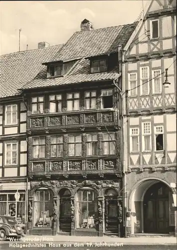 pw09314 Wernigerode Harz Holzgeschnitztes Haus aus dem 17. Jahrhundert Kategorie. Wernigerode Alte Ansichtskarten