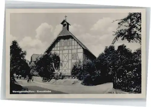 we46472 Wernigerode Harz Kreuz Kirche  * Kategorie. Wernigerode Alte Ansichtskarten