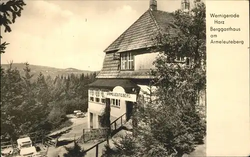 Wernigerode Harz Berggasthaus
Armeleuteberg / Wernigerode /Harz LKR