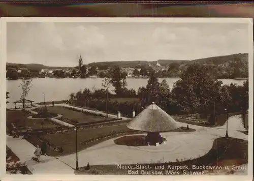 Buckow Maerkische Schweiz Neuer Stadt  Kurpark Buckowsee Stadt Kat. Buckow Maerkische Schweiz