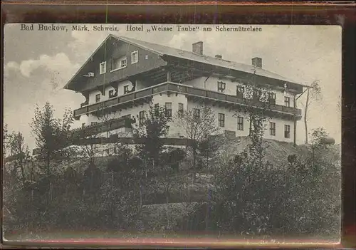 Buckow Maerkische Schweiz Hotel Weisse Taube Schermuetzelsee Kat. Buckow Maerkische Schweiz