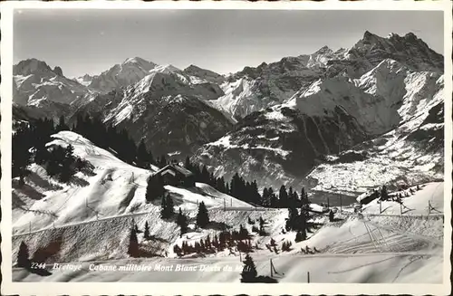 Bretaye Cabane militaire Mont Blanc Dents du Midi Kat. Bretaye