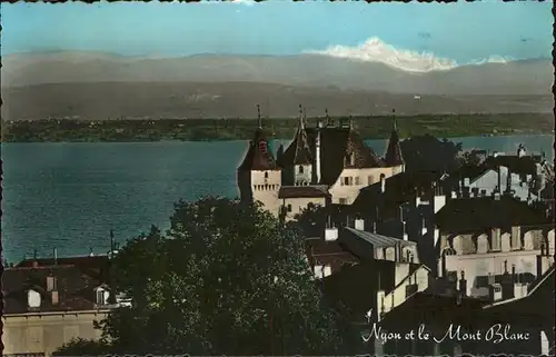 Nyon VD Panorama mit Mont Blanc Kat. Nyon
