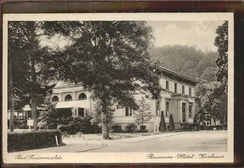 Bad Freienwalde Brunnen Hotel Kurhaus Kat. Bad Freienwalde