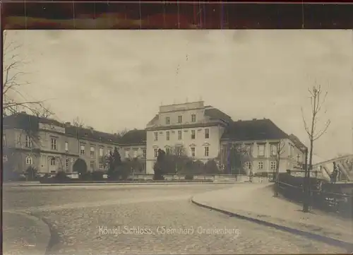 Oranienburg Kgl Schloss Seminar Kat. Oranienburg