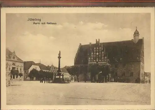 Jueterbog Marktplatz Rathaus Kriegerdenkmal Kat. Jueterbog