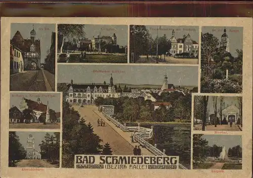 Bad Schmiedeberg Autor Sanatorium Kaiserbad Kurhaus Kirche Rathaus Kriegerdenkmal Moorbad Aussichtsturm Kat. Bad Schmiedeberg