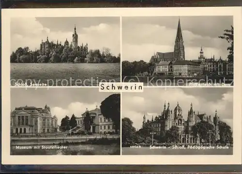 Schwerin Grossherzogliches Schloss Paedagogische Schule Museum Staatstheater Pfaffenteich Dom Kat. Schwerin