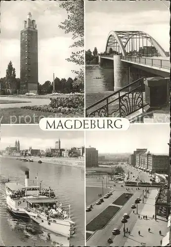 Magdeburg Bruecke Aussichtsturm Dampfer Hermes Wilhelm Pieck Allee Kat. Magdeburg
