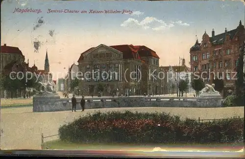 Magdeburg Zentral Theater Kaiser Wilhelm Platz Kat. Magdeburg